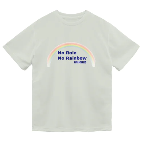 No Rain No Rainbow ドライTシャツ