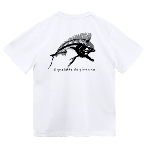 ピラニアの骨格 Dry T-Shirt