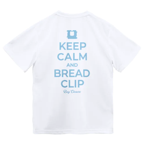 [★バック] KEEP CALM AND BREAD CLIP [ライトブルー] ドライTシャツ