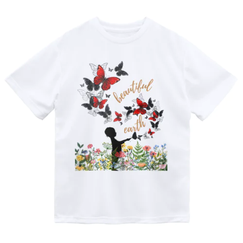 beautiful earth Dry T-Shirt