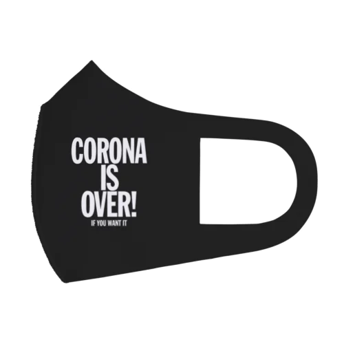 CORONA IS OVER! （If You Want It） フルグラフィックマスク