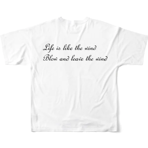 人生は風のよう フルグラフィックTシャツ