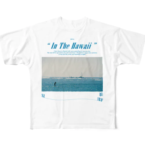 In The Hawaii All-Over Print T-Shirt
