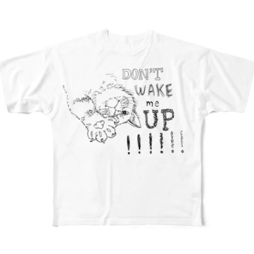 起こさないで！！ フルグラフィックTシャツ