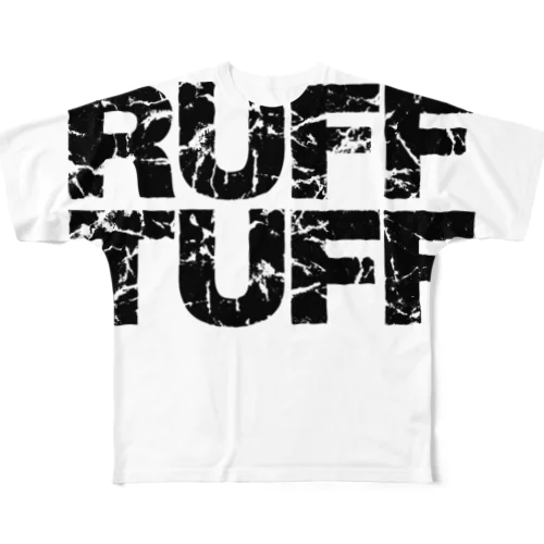 RUFF & TUFF フルグラフィックTシャツ