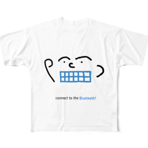 Bluetoothに接続しますか？あっ、Blueteethでした^ ^ フルグラフィックTシャツ