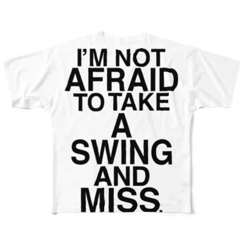 NOT AFRAID SWING AND MISS フルグラフィックTシャツ