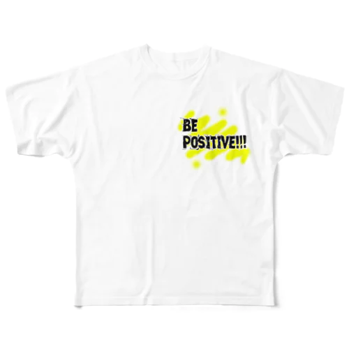 Be positive! フルグラフィックTシャツ