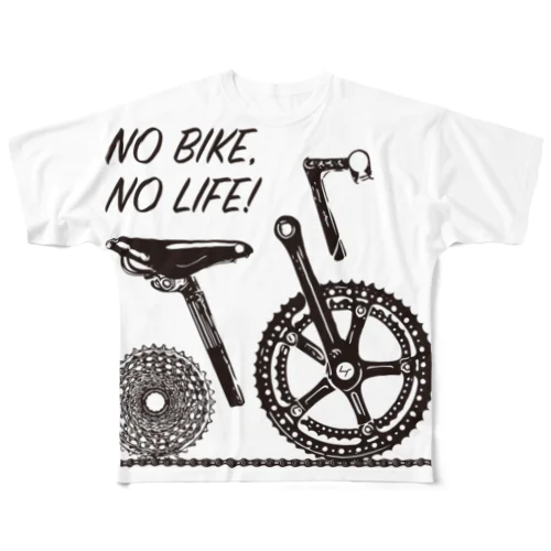 NO BIKE , NO LIFE ! フルグラフィックTシャツ