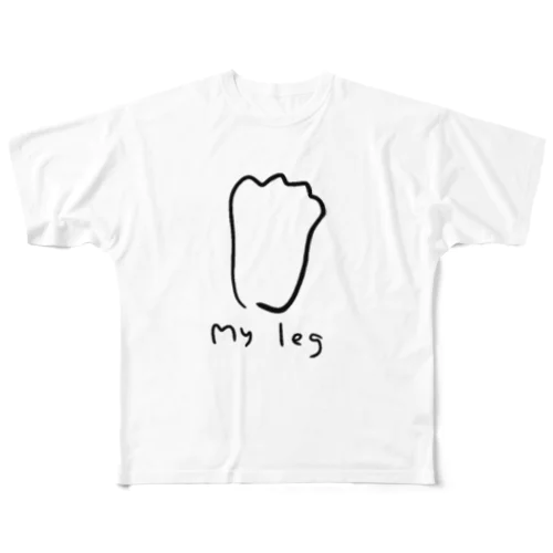 my leg フルグラフィックTシャツ