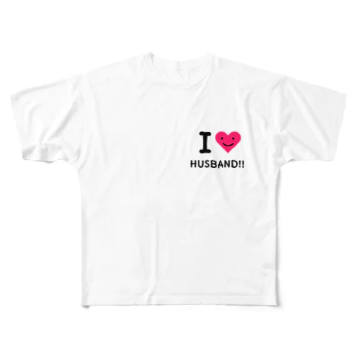 I ❤︎ HUSBAND‼︎ フルグラフィックTシャツ
