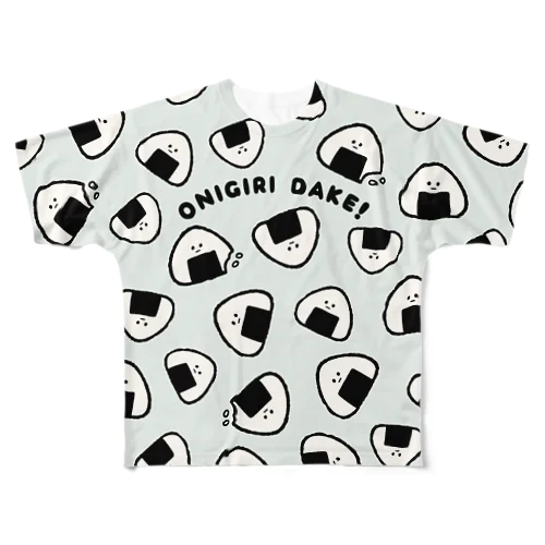 ONIGIRI DAKE!! (おにぎりだけ!!) フルグラフィックTシャツ