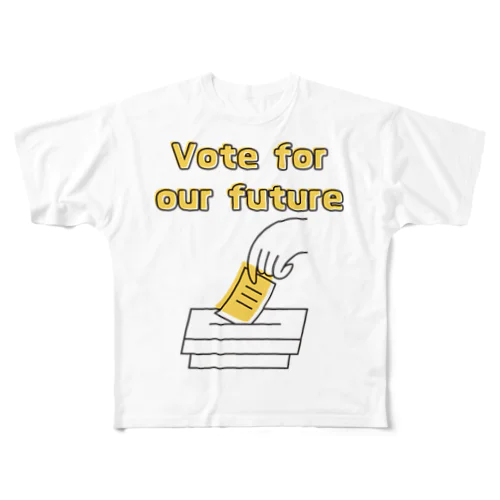 Vote for our future All-Over Print T-Shirt