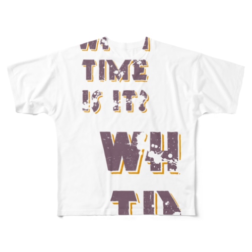 WHAT TIME IS IT? All-Over Print T-Shirt