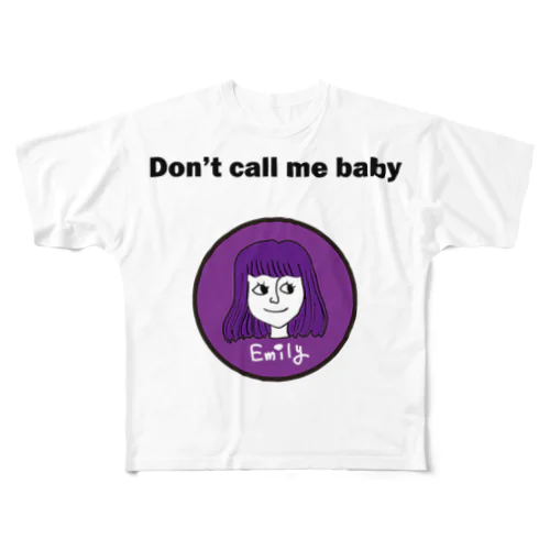 Don't call me baby フルグラフィックTシャツ