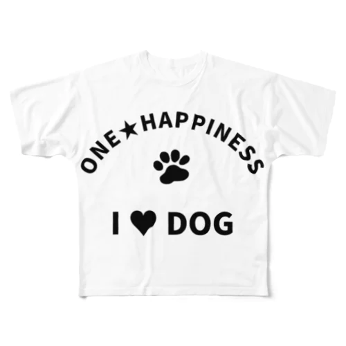 I LOVE DOG　ONEHAPPINESS All-Over Print T-Shirt