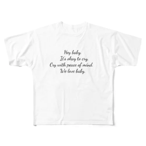 We love baby. フルグラフィックTシャツ