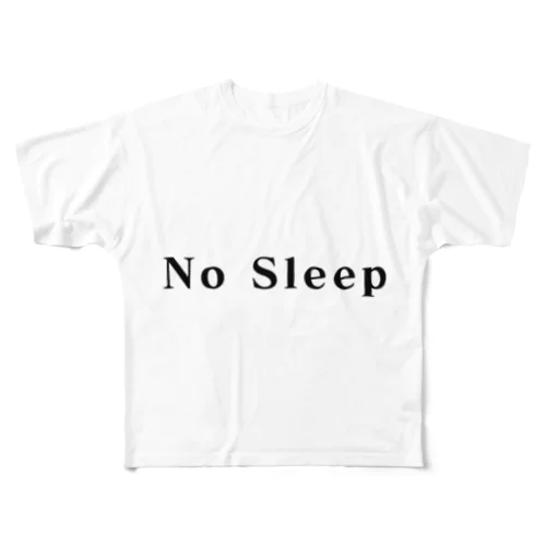 No Sleep フルグラフィックTシャツ