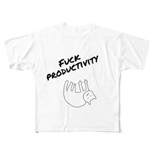 #fuckproductivity All-Over Print T-Shirt