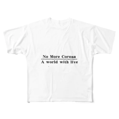 NoMore Coronaシリーズ フルグラフィックTシャツ