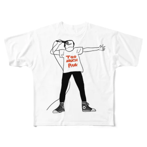 too much pain All-Over Print T-Shirt