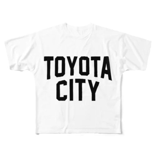 toyota city　豊田ファッション　アイテム フルグラフィックTシャツ