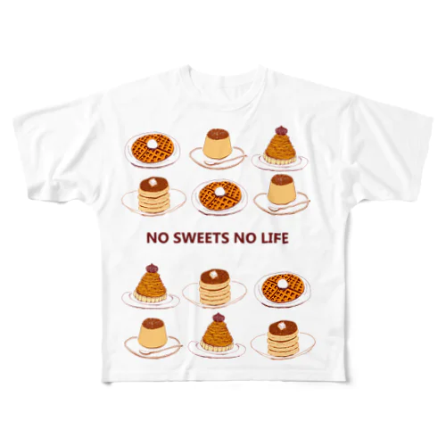 スイーツマニア専用デザイン「NO SWEETS　NO　LIFE」（Tシャツ・パーカー・グッズ・ETC） All-Over Print T-Shirt