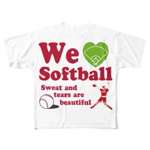 we love Softball All-Over Print T-Shirt