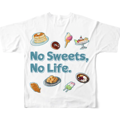 No Sweets,No Life. All-Over Print T-Shirt