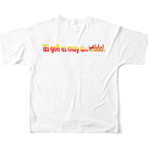 ゴルフめちゃ楽しい！スペイン語 All-Over Print T-Shirt