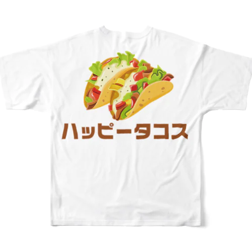 ハッピータコス🌮 All-Over Print T-Shirt