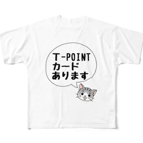 T-POINTカードあります(猫) All-Over Print T-Shirt