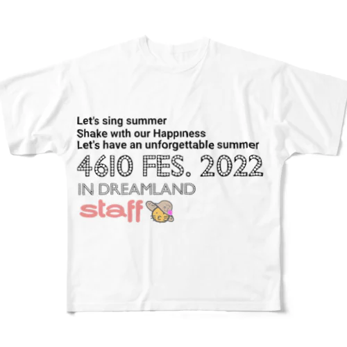 4610 fes. 2022 STAFF  フルグラフィックTシャツ