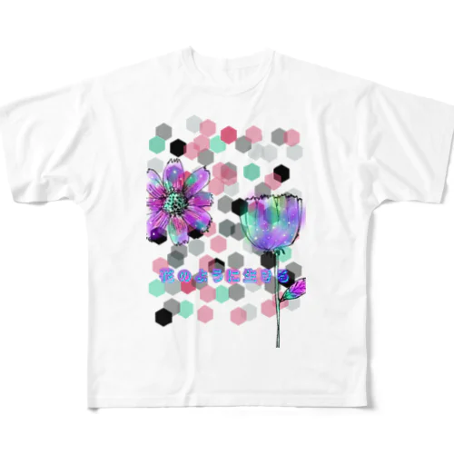 花のように生きる All-Over Print T-Shirt