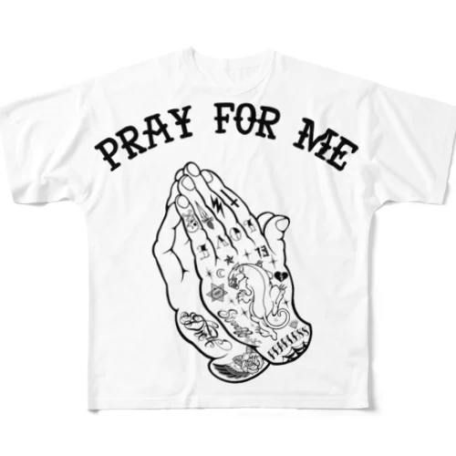 『Pray for me（黒）』 フルグラフィックTシャツ