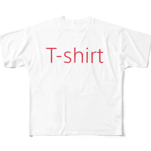 Tシャツって書かれた本物のTシャツ フルグラフィックTシャツ