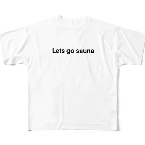 Lets go sauna/レッツゴーサウナ(黒ロゴ白ふち) 풀그래픽 티셔츠