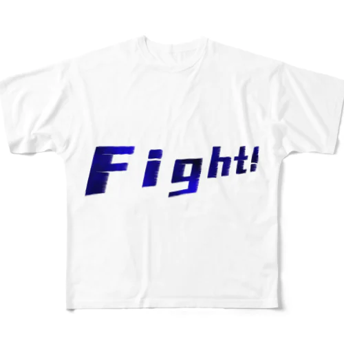 がんばろう！Fight！ フルグラフィックTシャツ