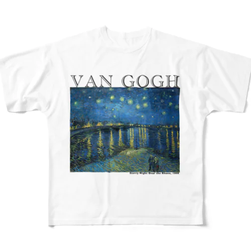 ゴッホ　ローヌ川の星月夜　Van Gogh / Starry Night Over the Rhône  フルグラフィックTシャツ