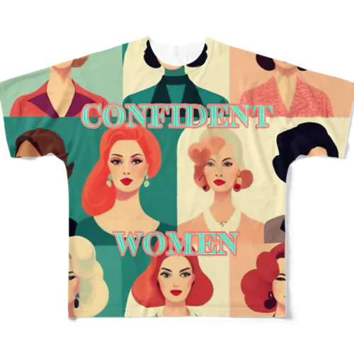 Confident Womrnの女たち フルグラフィックTシャツ