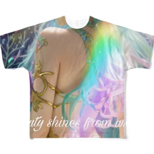 Beauty shines from within フルグラフィックTシャツ