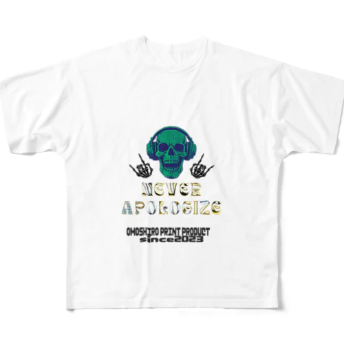 never apologize フルグラフィックTシャツ