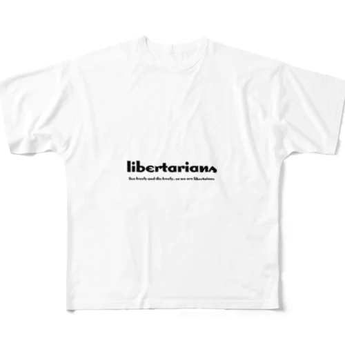 libertarians フルグラフィックTシャツ