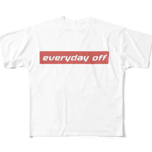 EVERYDAY OFF All-Over Print T-Shirt