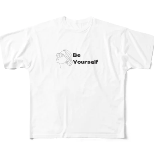 Be yourself  フルグラフィックTシャツ