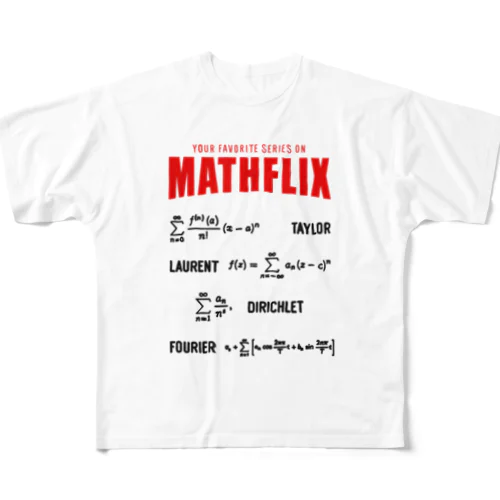 Mathflixのお気に入りの数学微積分シリーズの数式オタク フルグラフィックTシャツ