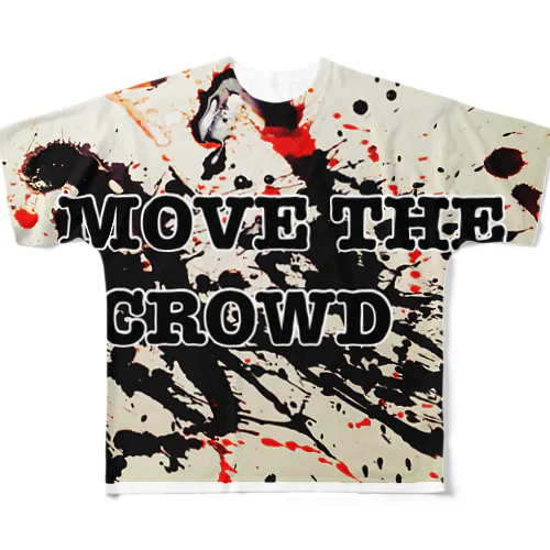 MOVE THE CROWD フルグラフィックTシャツ