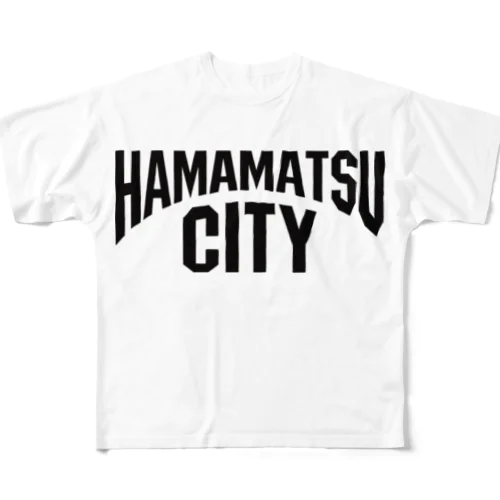 浜松　HAMAMATSU　ハママツシティ フルグラフィックTシャツ