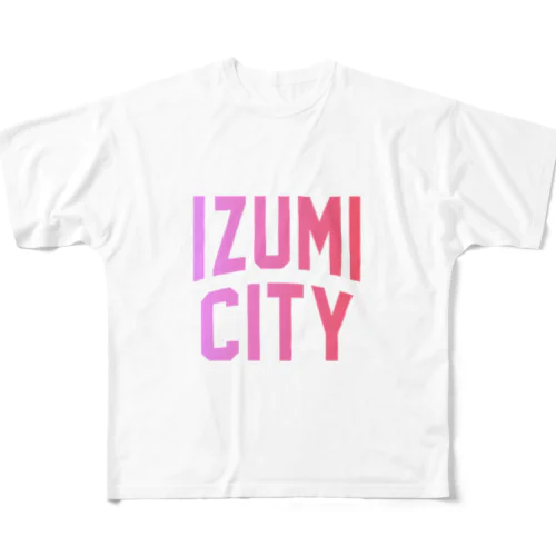 和泉市 IZUMI CITY All-Over Print T-Shirt