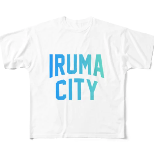 入間市 IRUMA CITY フルグラフィックTシャツ